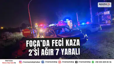Foça’da Feci Kaza 2’si Ağır 7 Yaralı