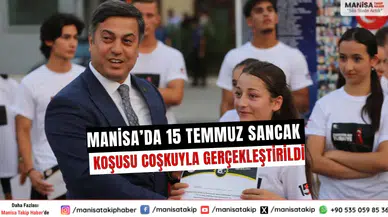 Manisa’da 15 Temmuz Sancak Koşusu Coşkuyla Gerçekleştirildi