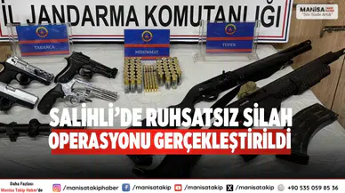 Salihli’de Ruhsatsız Silah Operasyonu Gerçekleştirildi