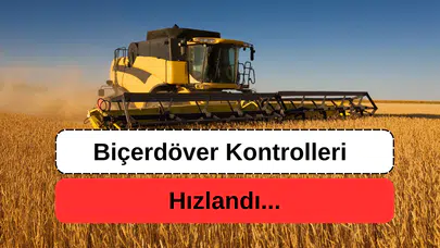 Biçerdöver Kontrolleri Hızlandı