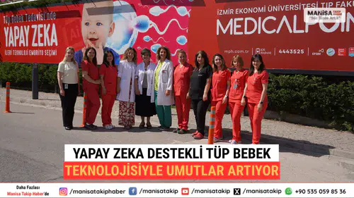 Yapay Zeka Destekli Tüp Bebek Teknolojisiyle Umutlar Artıyor