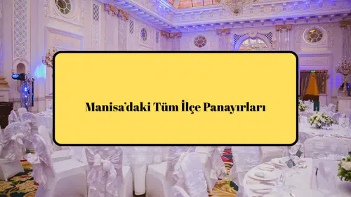 Manisa Düğün Salonları Rehberi