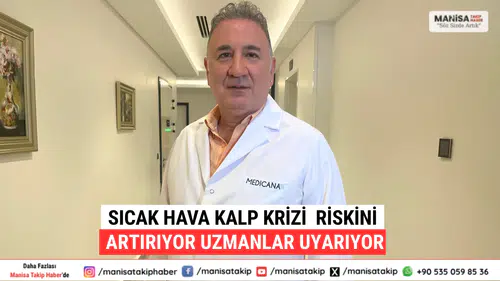 Sıcak Hava Kalp Krizi Riskini Artırıyor Uzmanlar Uyarıyor