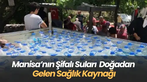Manisa’nın Şifalı Suları Doğadan Gelen Sağlık Kaynağı