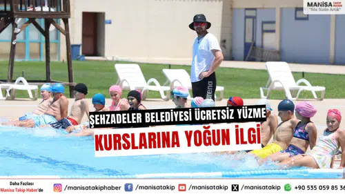 Şehzadeler Belediyesi ücretsiz yüzme kurslarına yoğun ilgi