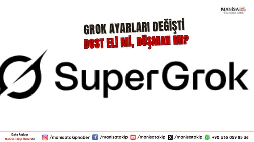Grok'un Ayarlarında Kim Oynadı? Dost mu, Düşman mı?
