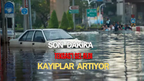 Son Dakika Teksas’ta Sel Felaketi