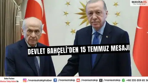 Devlet Bahçeli’den 15 Temmuz mesajı: "Tek yürek durmalıyız"