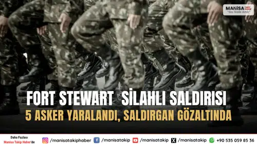 Fort Stewart Silahlı Saldırısı 5 Asker Yaralandı, Saldırgan Gözaltında