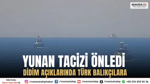 Didim Açıklarında Türk Balıkçılara Yunan Tacizi Önledi
