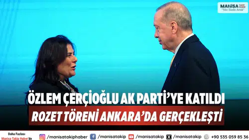 Özlem Çerçioğlu AK Parti’ye Katıldı Rozet Töreni Ankara’da Gerçekleşti
