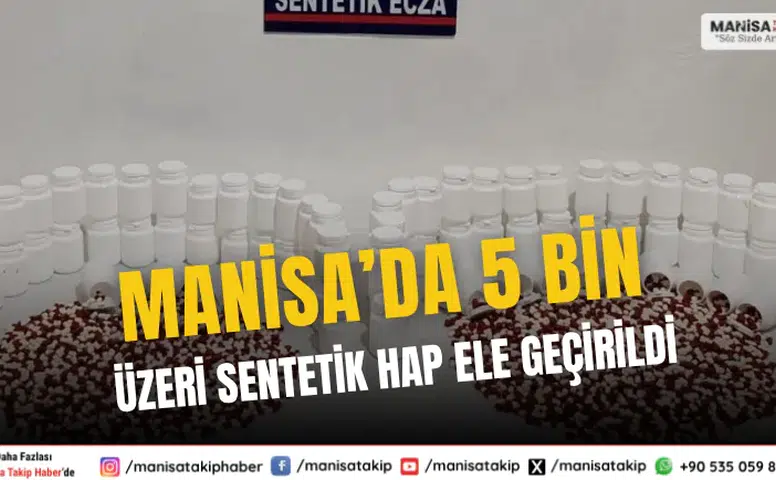 Manisa’da 5 Bin Üzeri Sentetik Hap Ele Geçirildi İki Şüpheli Tutuklandı
