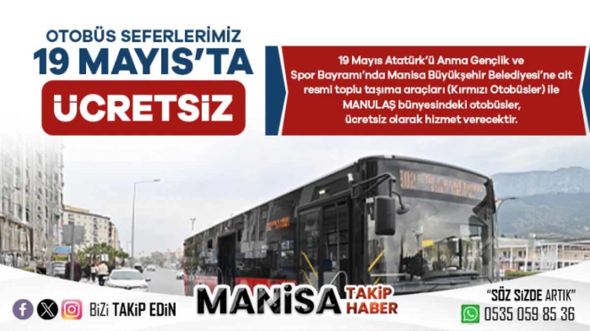 Büyükşehir’den 19 Mayıs’ta Ücretsiz Ulaşım Müjdesi