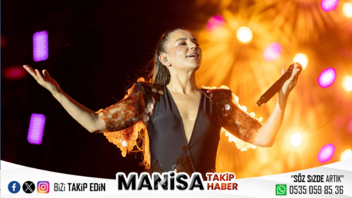 Manisa’da Türkiye Kültür Yolu Festivali Coşkusu: Merve Özbey Konseri ve Renkli Etkinlikler