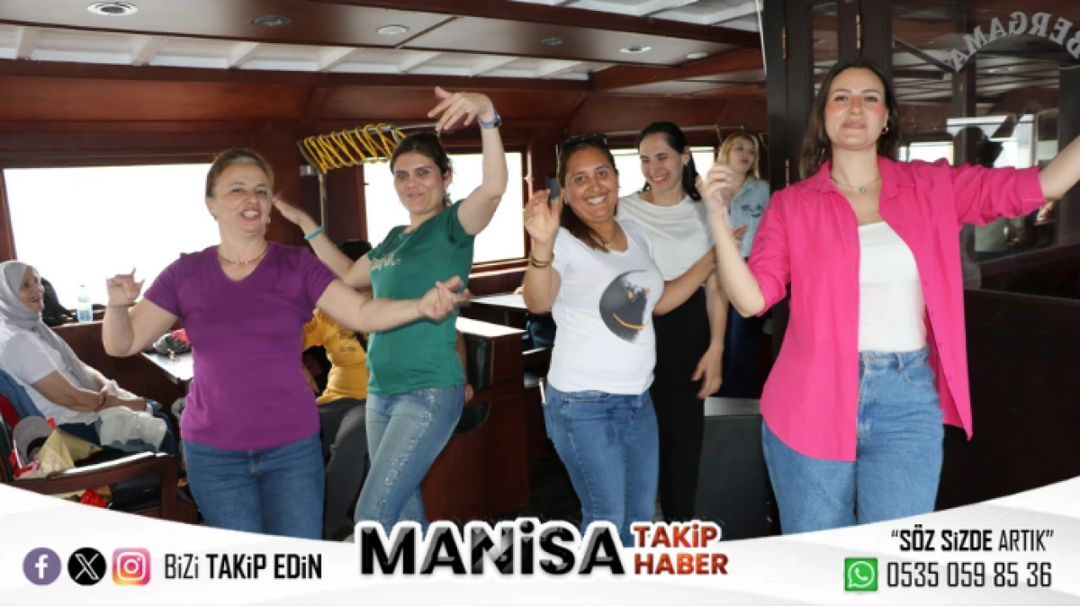 Manisalı Kadınlara Körfezde Müzik ve Eğlence Dolu Bir Gün
