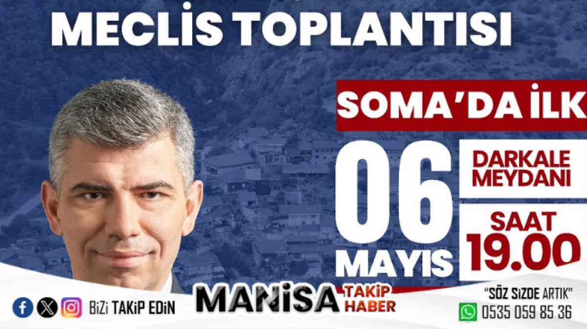 Soma’dan Tarihi Dokuya Bir Bakış Meclis Toplantısı Darkale’de